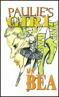 Paulies Girl eBook by Bea mags, inc, crossdressing stories, transvestite stories, female domination, stories, Bea